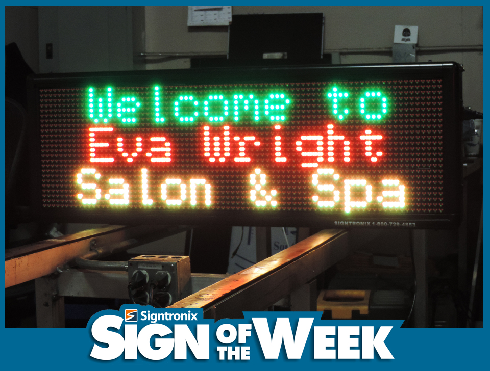 Sign of the Week for Welcome to Eva Wright Salon