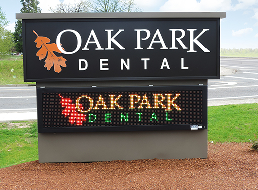 Oak Park Dental Sign With Tricolor Digital Sign