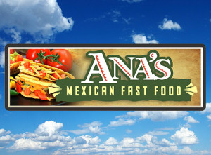 Ana's Mexican Fast Food Business Sign - 40