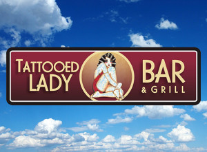 Tattooed Lady Bar _ Grill Business Sign - 9